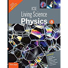 Ratna Sagar ICSE Living Science Physics Class VIII